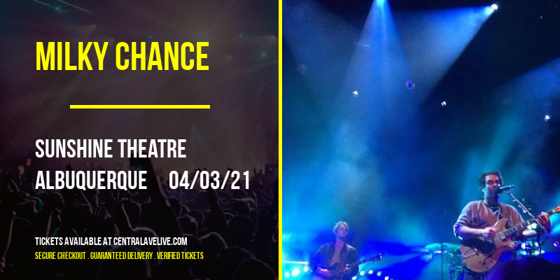 Milky Chance [CANCELLED] at Sunshine Theatre
