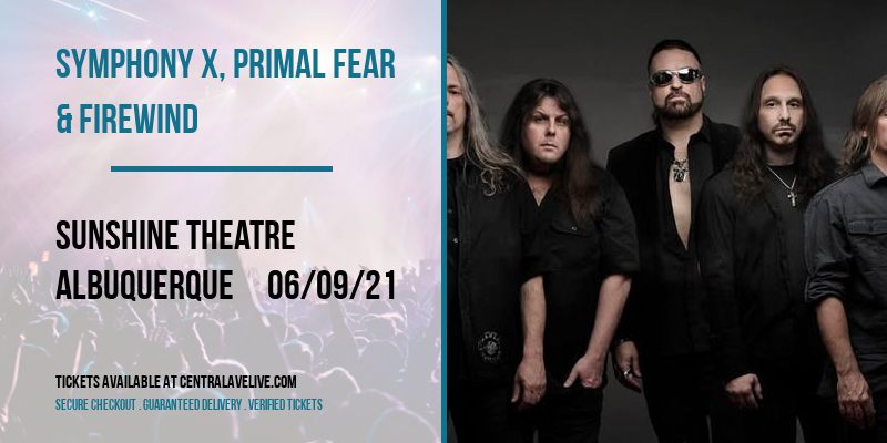 Symphony X, Primal Fear & Firewind [CANCELLED] at Sunshine Theatre