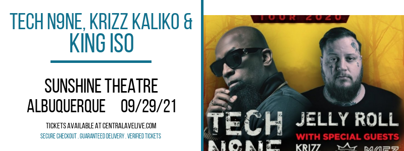 Tech N9ne, Krizz Kaliko, Jelly Roll & King Iso at Sunshine Theatre tickets Tech N9ne, Krizz Kaliko, Jelly Roll & King Iso at Sunshine Theatre