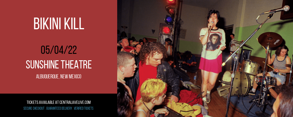 Bikini Kill at Sunshine Theatre tickets Bikini Kill at Sunshine Theatre