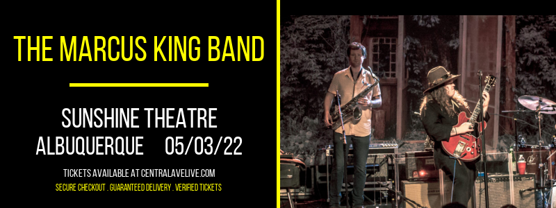The Marcus King Band at Sunshine Theatre tickets The Marcus King Band at Sunshine Theatre