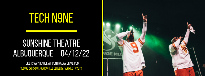 Tech N9ne at Sunshine Theatre tickets Tech N9ne at Sunshine Theatre