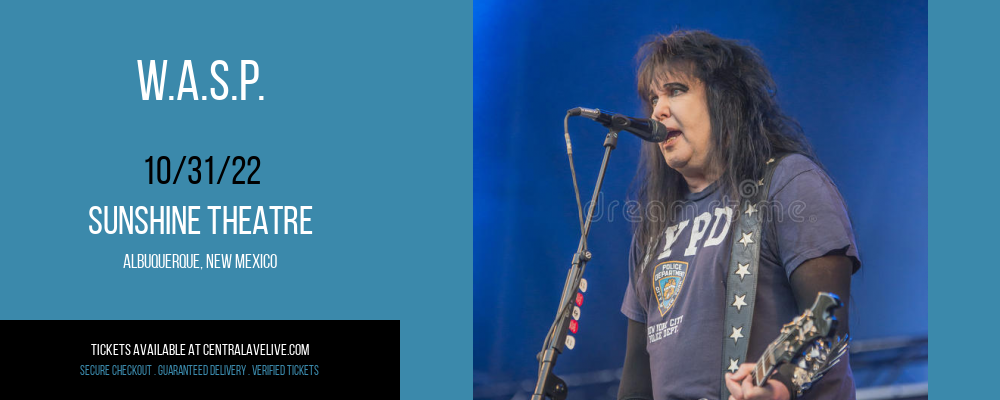W.A.S.P. at Sunshine Theatre tickets W.A.S.P. at Sunshine Theatre