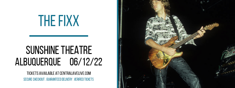 The Fixx at Sunshine Theatre