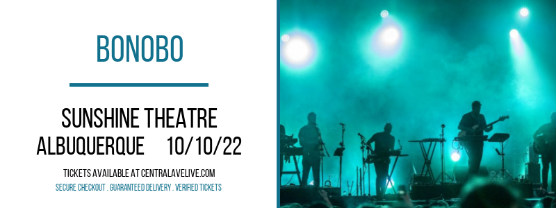 Bonobo at Sunshine Theatre tickets Bonobo at Sunshine Theatre