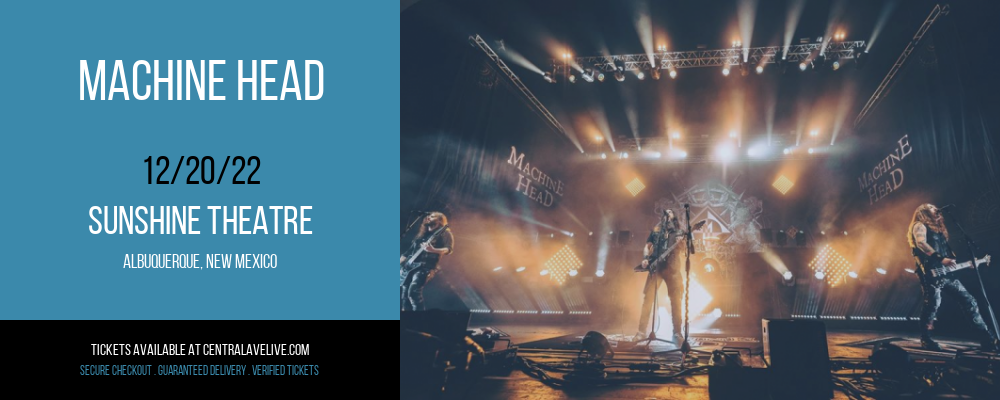 Machine Head at Sunshine Theatre tickets Machine Head at Sunshine Theatre