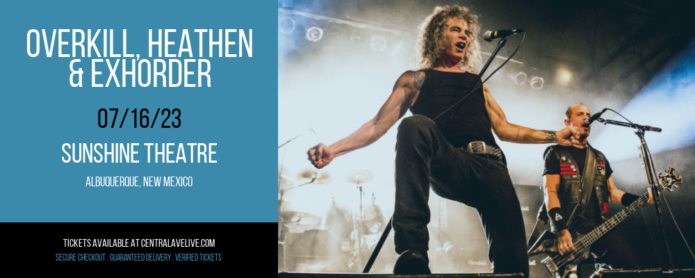 Overkill, Heathen & Exhorder at Sunshine Theatre