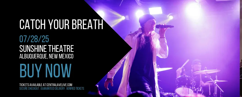 Catch Your Breath at Sunshine Theatre