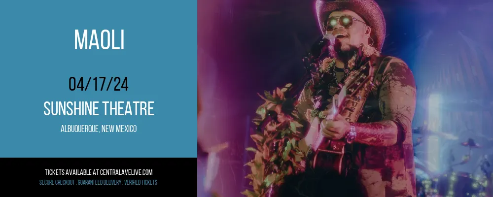 Maoli at Sunshine Theatre