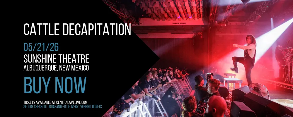 Cattle Decapitation at Sunshine Theatre